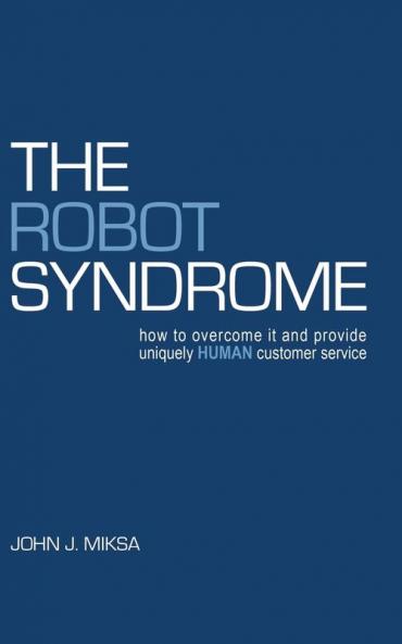 The Robot Syndrome