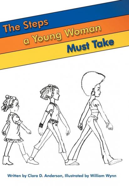 The Steps a Young Woman Must Take