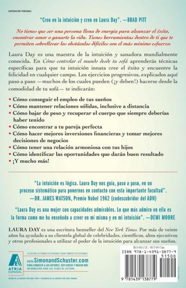 Como Controlar El Mundo Desde Tu Sofa (How to Rule the Wrld from Your Couch): Utiliza tu intuición para realizar todos tus sueños (Atria Espanol)