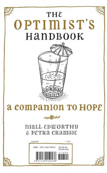 The Optimist's/Pessimist's Handbook: A Companion to Hope/Despair
