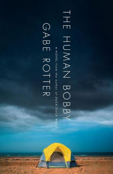 The Human Bobby: A Novel