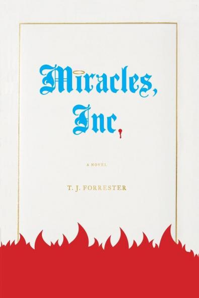 Miracles Inc.: A Novel