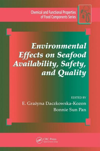 Environmental Effects on Seafood Availability Safety and Quality