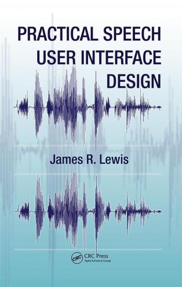 Practical Speech User Interface Design