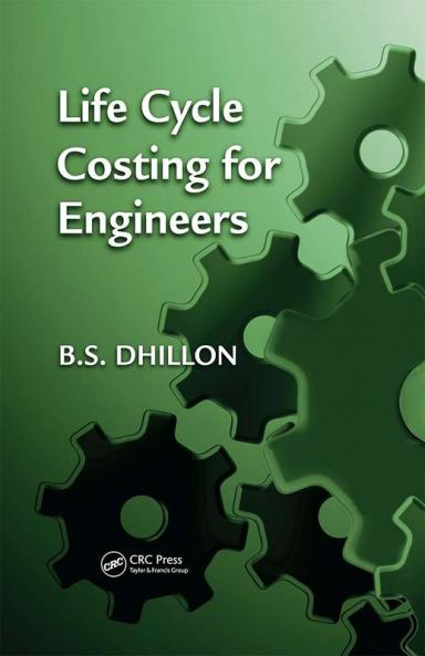 Life Cycle Costing for Engineers