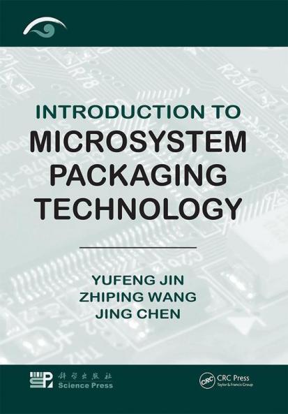 Introduction to Microsystem Packaging Technology