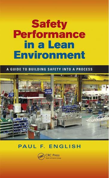 Safety Performance in a Lean Environment