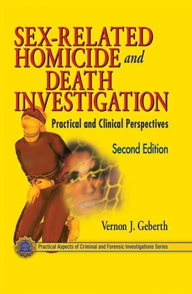 Sex-Related Homicide and Death Investigation