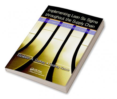 Implementing Lean Six Sigma throughout the Supply Chain