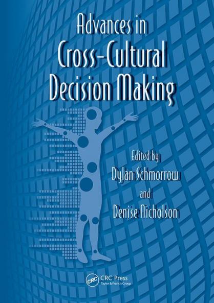 Advances in Cross-Cultural Decision Making