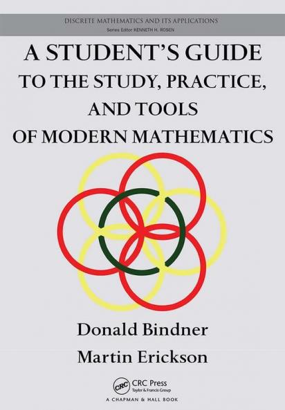 Student's Guide to the Study Practice and Tools of Modern Mathematics