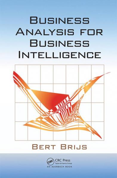 Business Analysis for Business Intelligence