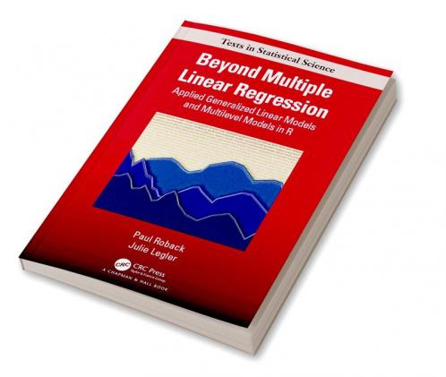 Beyond Multiple Linear Regression