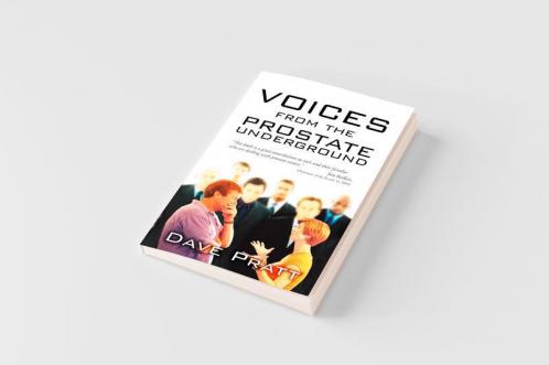Voices from the Prostate Underground