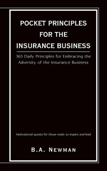 POCKET PRINCIPLES FOR THE INSURANCE BUSINESS