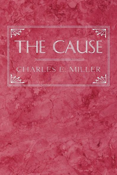 The Cause