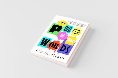 The Power of Our Words
