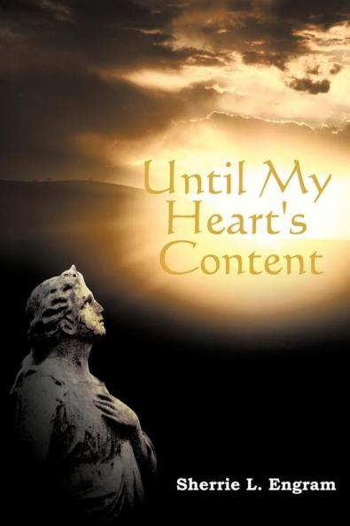 Until My Heart's Content