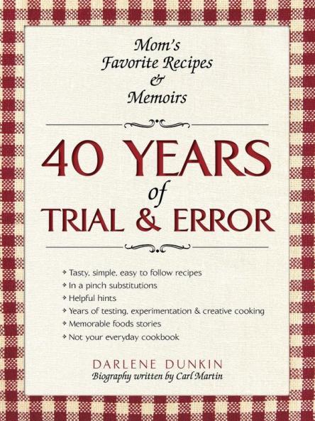 40 YEARS OF TRIAL & ERROR