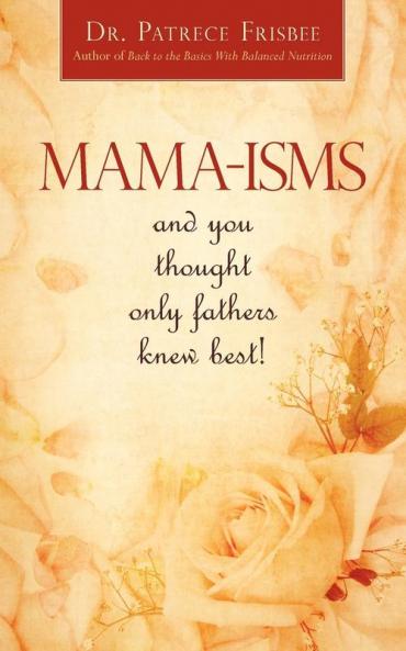 Mama-Isms