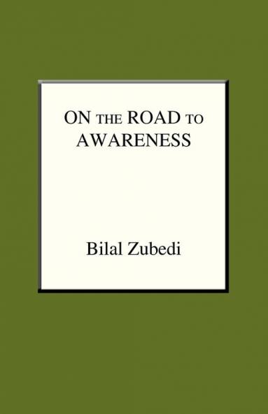 ON THE ROAD TO AWARENESS