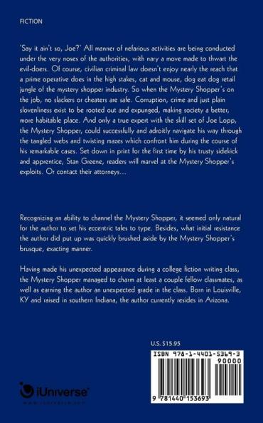 Tales of the Mystery Shopper: Taken from the MIS-Adventurous Casebook of His Stupefied Apprentice