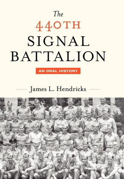 The 440th Signal Battalion
