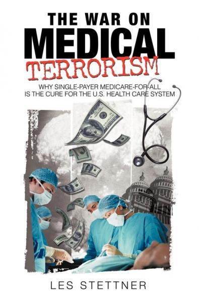 The War on Medical Terrorism