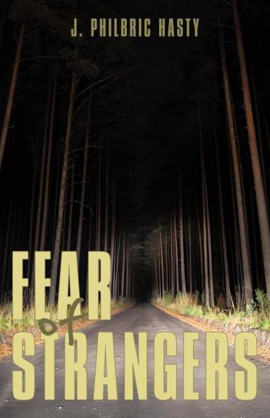 Fear of Strangers
