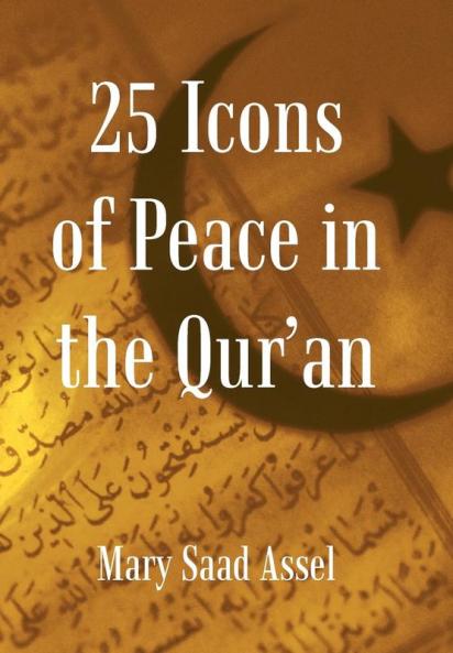 25 Icons of Peace in the Qur'an