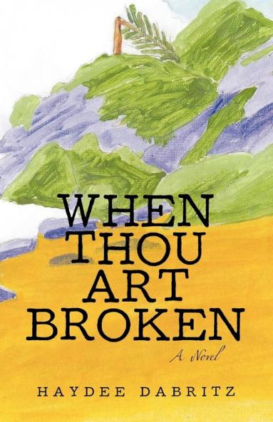 When Thou Art Broken