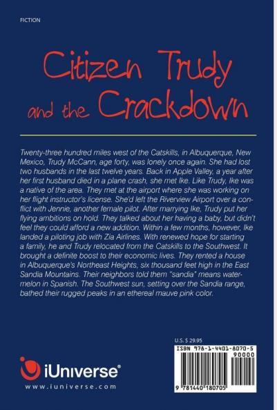 Citizen Trudy and the Crackdown