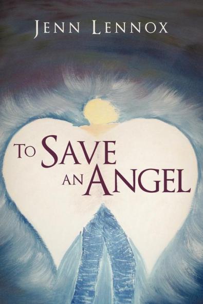 To Save an Angel