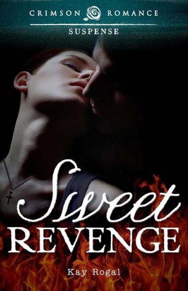 Sweet Revenge (Crimson Romance)