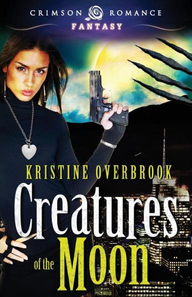 Creatures Of The Moon (Crimson Romance)