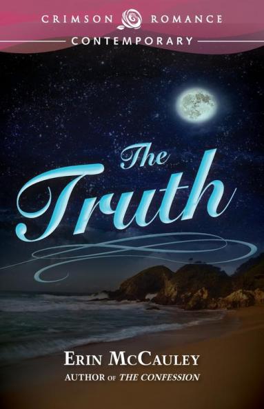The Truth (Volume 2) (Unlocked Secrets)