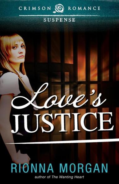 Love's Justice (Crimson Romance)