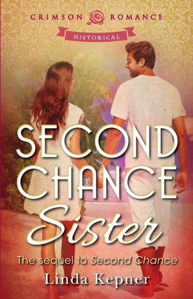 Second Chance Sister (Volume 2) (The Howard Twins)