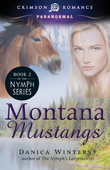 Montana Mustangs (Volume 2) (Nymph's Curse)