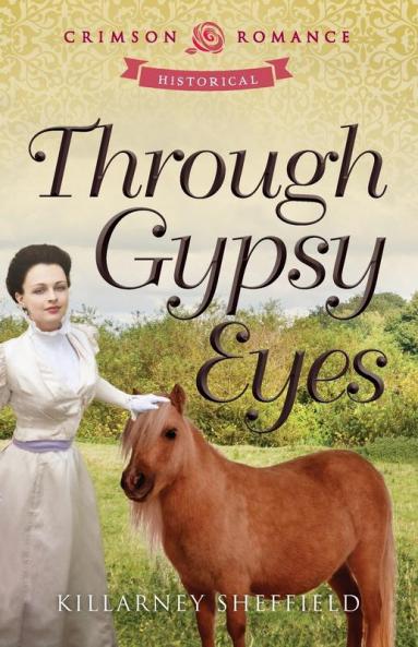 Through Gypsy Eyes (Crimson Romance)