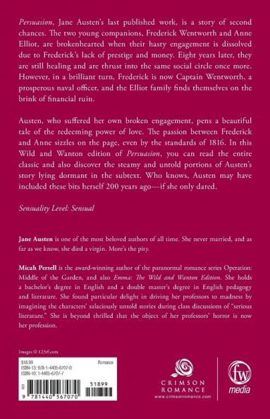 Persuasion: The Wild And Wanton Edition (Crimson Romance)