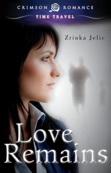 Love Remains (Crimson Romance)