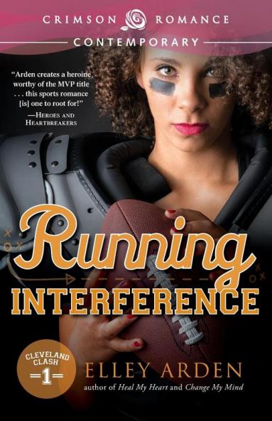 Running Interference (Cleveland Clash: Crimson Romance Contemporary)