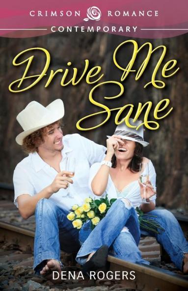 Drive Me Sane (Crimson Romance)