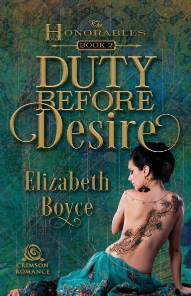 Duty Before Desire (Volume 3) (The Honorables)