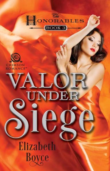 Valor Under Siege (Volume 4) (The Honorables)