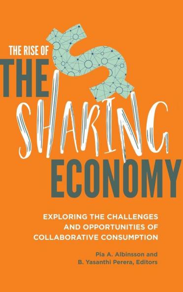 The Rise of the Sharing Economy