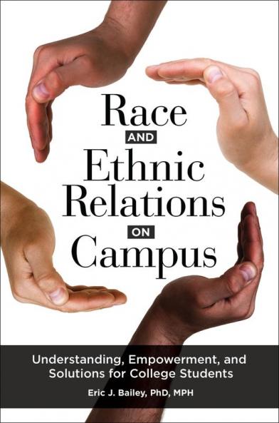 Race and Ethnic Relations on Campus