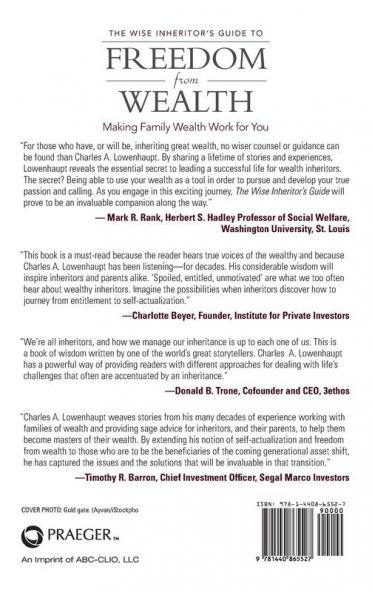 The Wise Inheritor's Guide to Freedom from Wealth