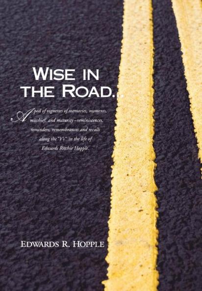 Wise In The Road...